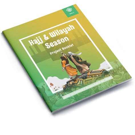 Hajj & Wilayah Season Project Booklet 5 – Al-Kisa Foundation | India