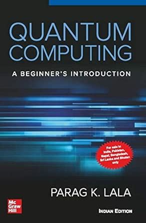 QUANTUM COMPUTING : Lala, Parag K.: Amazon.in: Books