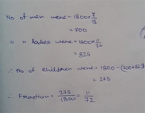 1800 people attended a wedding reception. 7/18 of them were men and 11/ ...