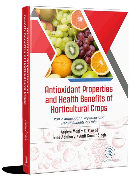 Buy Antioxidant Properties and Health Benefits of Horticultural Crops ...