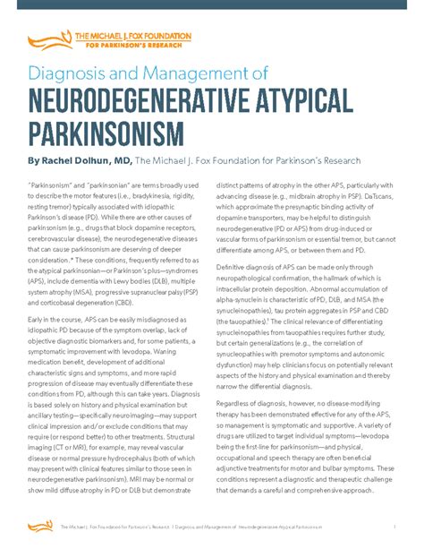 Atypical Parkinsonism - “Parkinsonism” and “parkinsonian” are terms ...