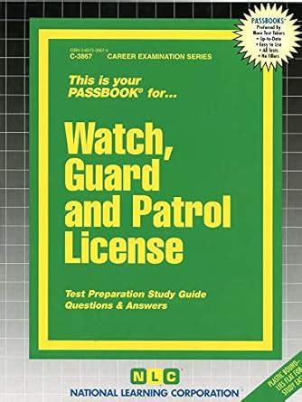 Buy Watch, Guard and Patrol License: Passbooks Study Guide Book Online ...