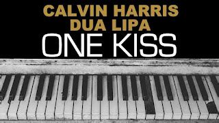 Lirik Lagu Calvin Harris & Dua Lipa - One Kiss dan Terjemahan Bahasa ...