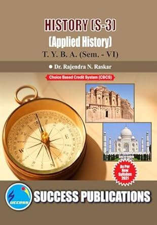 Amazon.in: Buy Applied History(S-3) (HISTORY),T.Y.B.A Sem.-VI Book ...