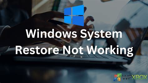 System Restore Not Working Fix 的图像结果