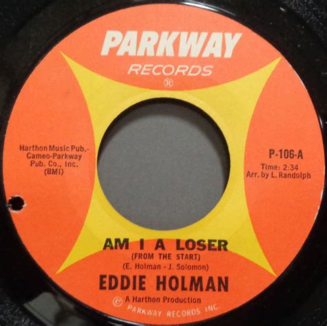 Yahoo!オークション - 【SOUL 45】EDDIE HOLMAN - AM I A LOSER / YOU ...