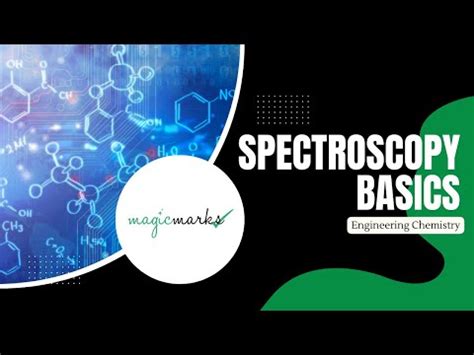 Introduction to Spectroscopy - IIT JAM Video Lecture