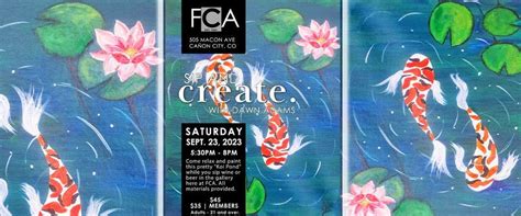 Sip and Create "Koi Pond", Fremont Center for the Arts, Wetmore, 23 ...