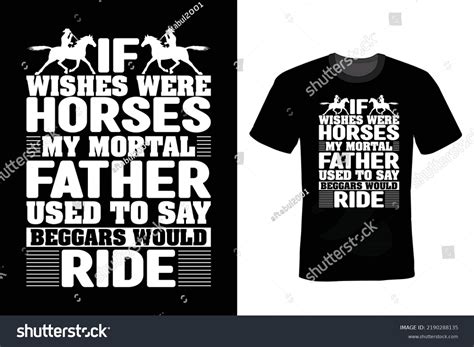 6 Wishes Were Horses Images, Stock Photos & Vectors | Shutterstock