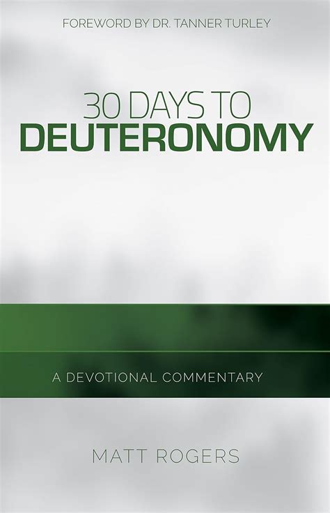 30 Days to Deuteronomy eBook : Rogers, Matt: Amazon.in: Kindle Store