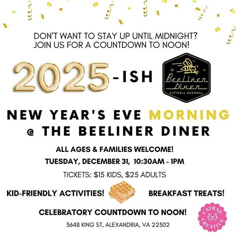 Count Down to Noon, 2025-ish! NYE Day at the BeeLiner Diner!, BeeLiner ...