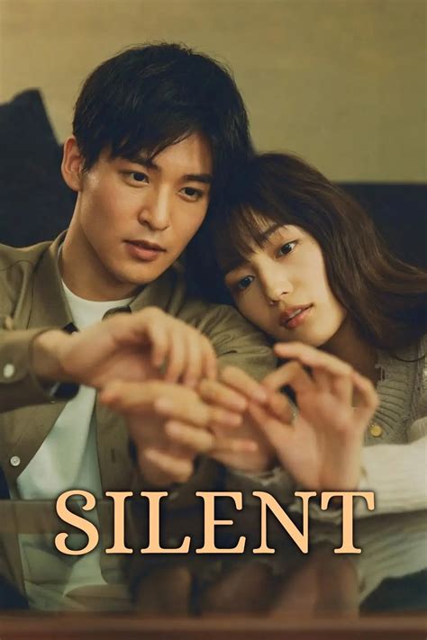 Synopsis of SILENT Japanese Romantic Drama that Touches the Heart ...