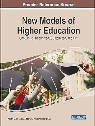 Buy New Models of Higher Education: Unbundled, Customized, DIY ...