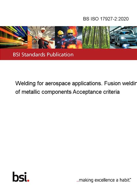 BS ISO 17927-2:2020 Welding for aerospace applications. Fusion welding ...