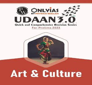 Only IAS Udaan 3.0 FPR Prelims 2023 Art & Culture Civil Service ...