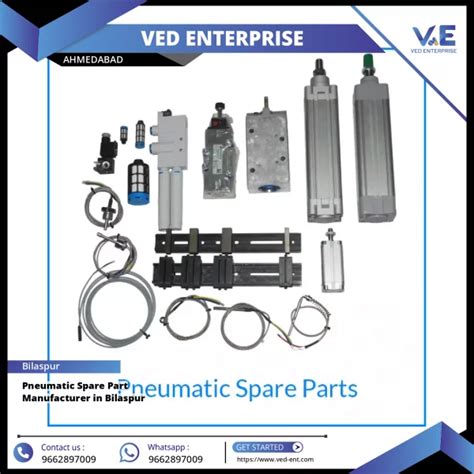Pneumatic Spare Part Manufacturer In Bilaspur - Ved Enterprise