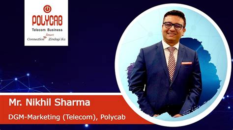 Polycab Appoints Nikhil Sharma as DGM Marketing for Telecom Business