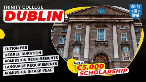 Trinity College Dublin: Ranking, Fees & Scholarships Details