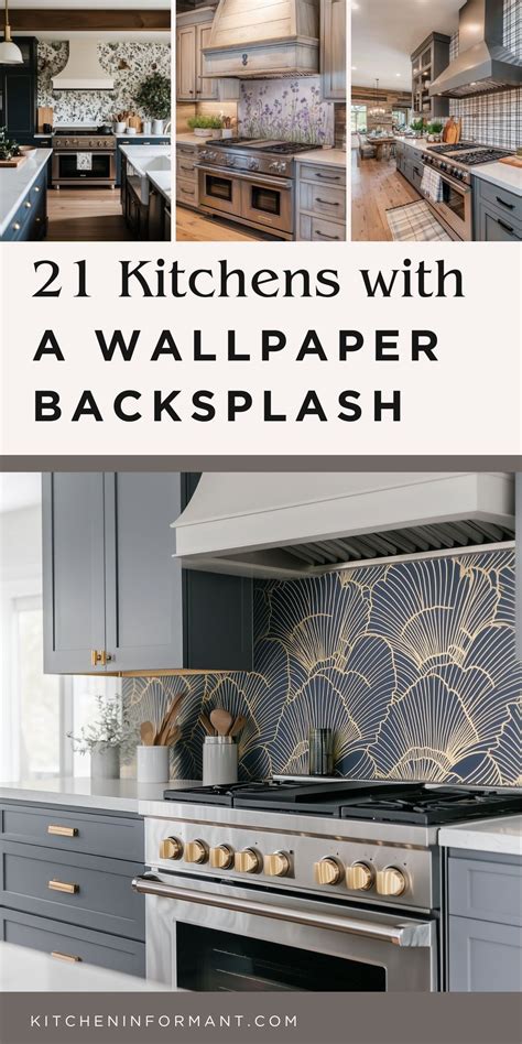 Wallpaper Backsplash in Kitchen: A Stylish and Affordable Upgrade in ...