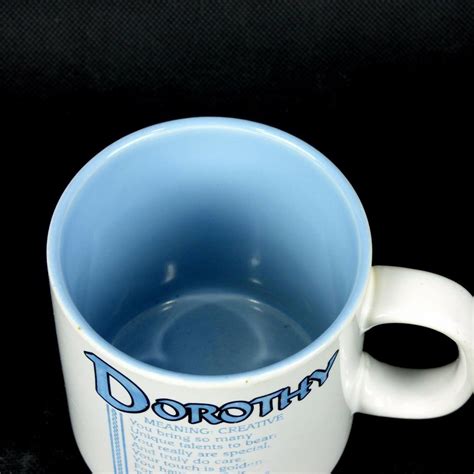 Dorothy Name Coffee Mug Design Papel Poetry Marci G Meaning Creative ...