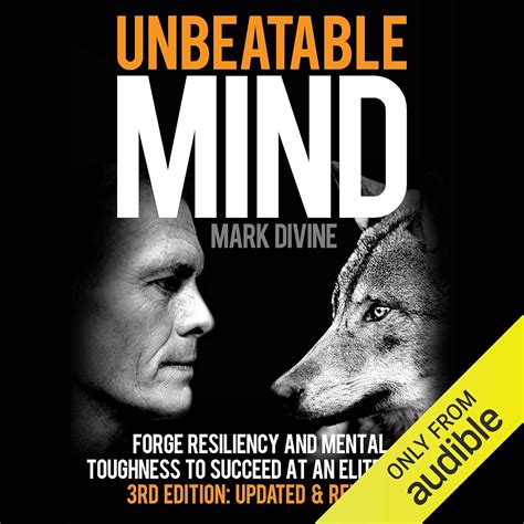 Unbeatable Mind: Forge Resiliency and Mental Toughness to Succeed at an ...