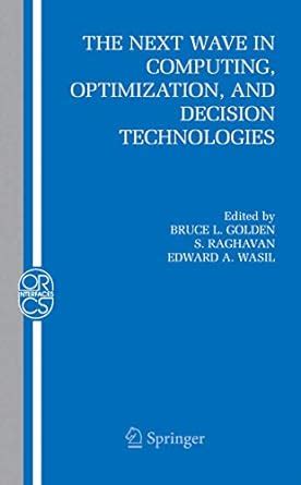 Buy The Next Wave in Computing, Optimization, and Decision Technologies ...