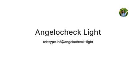 Angelocheck Light — Teletype