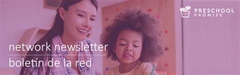 Preschool Promise Network Newsletter | Boletín de la red de Promesa ...