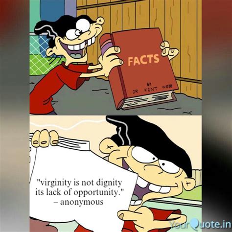 "virginity is not dignity... | Quotes & Writings by Sharib Hussen ...