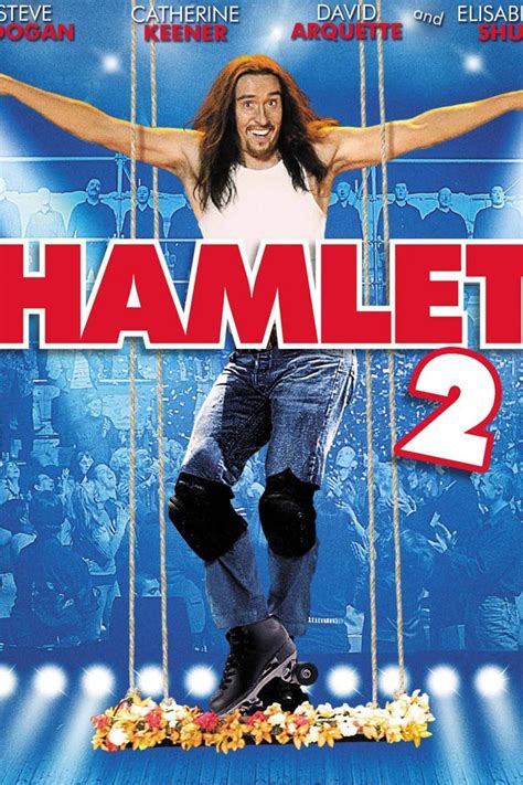 Hamlet 2 Summary, Latest News, Trailer, Cast, Where to Watch and More