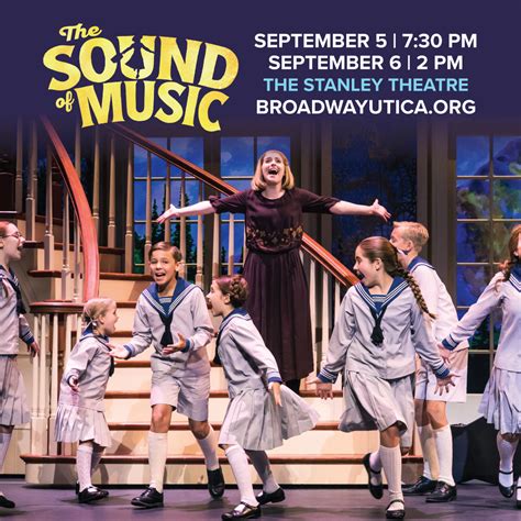 Be The First To See It - The Sound of Music - Broadway Theatre League