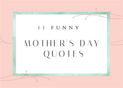Mothers Day Quotes Funny