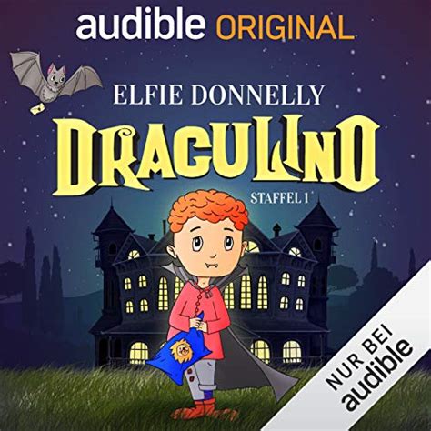Draculino. Die komplette 1. Staffel (Audio Download): Elfie Donnelly ...