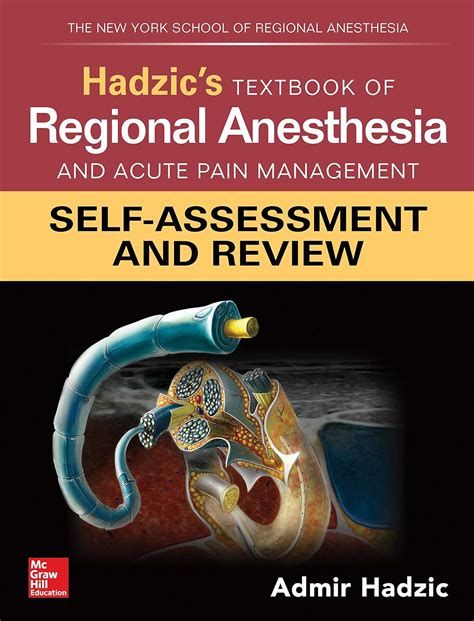 Hadzic's Textbook of Regional Anesthesia and Acute Pain Management ...