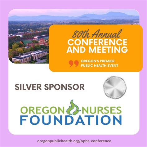 Thank you Oregon Nurses Foundation for being a Silver Sponsor for our 80th Annual Conference ...