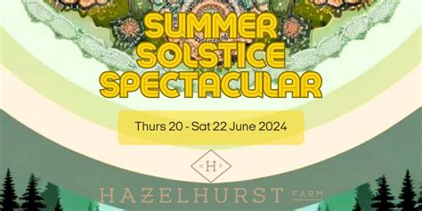 Summer Solstice Spectacular, Hazelhurst Farm, Lymington, 20 June to 23 ...