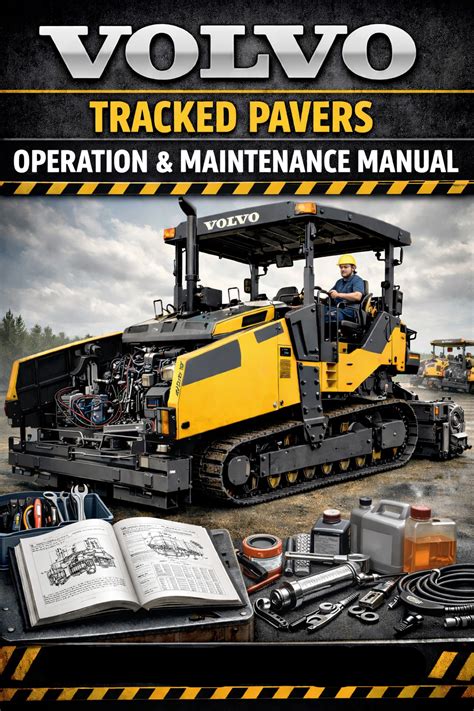 VOLVO P5320D ABG TRACKED PAVER OPERATION & MAINTENANCE PDF MANUAL ...