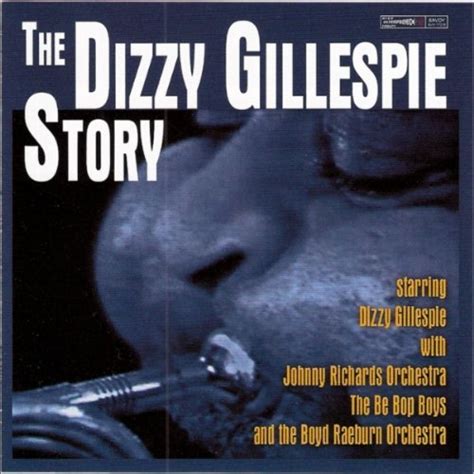 Dizzy Gillespie Story: Gillespie, Dizzy: Amazon.in: Music}