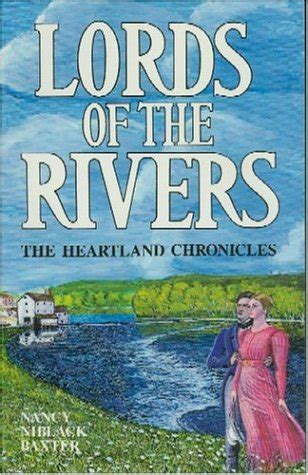 Buy Lords of the Rivers (The Heartland Chronicles, Book II) Book Online ...