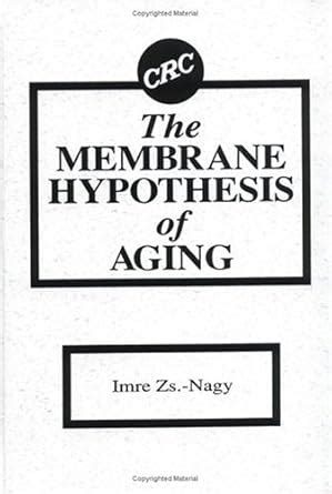 Buy The Membrane Hypothesis of Aging Book Online at Low Prices in India ...