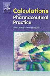 Calculations for Pharmaceutical Practice: Buy Calculations for ...