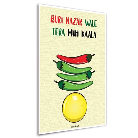 ArtinKart- Buri Nazar Wale Tera Muh Kala, Funny Posters For Room, Wall ...