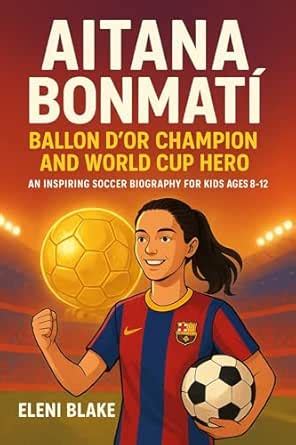 AITANA BONMATÍ: Ballon d’Or Champion and World Cup Hero: An Inspiring ...
