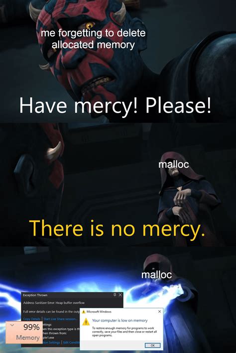 Image result for While True Malloc Meme