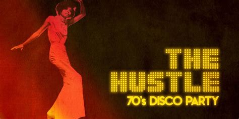 The Hustle: 70s Disco Party [Los Angeles], Teragram Ballroom, Los ...