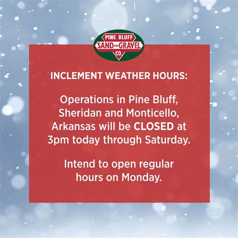 Pine Bluff Sand & Gravel Inclement Weather For Monticello & Pine Bluff ...