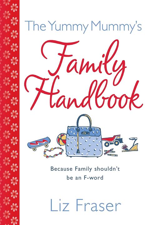 Buy The Yummy Mummy’s Family Handbook Book Online at Low Prices in ...