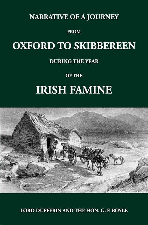 Narrative of a Journey from Oxford to Skibbereen during the year of the ...