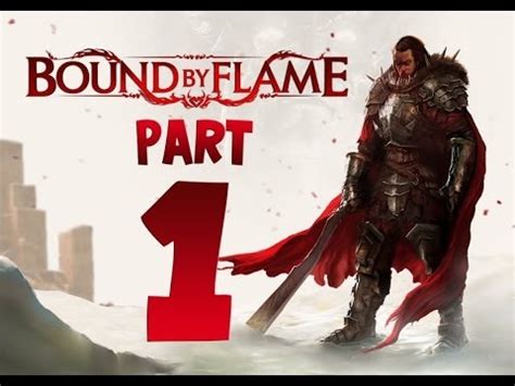 Bound by Flame [HD 1080p PS4] Gameplay Walkthrough Part 1 [ITA - LET