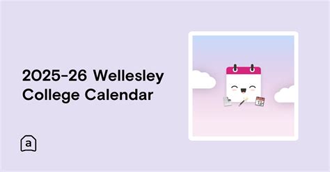 2025-26 Wellesley College Calendar | Agenda Hero